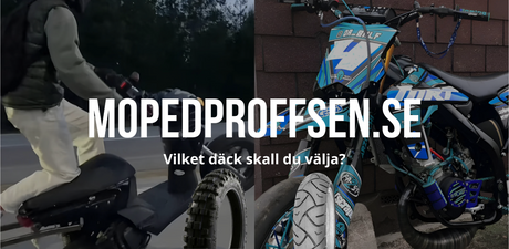 Däckval för din moped!